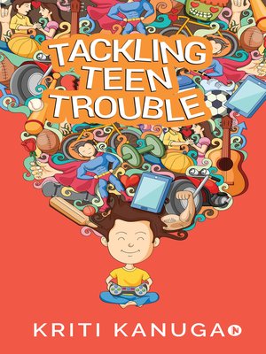 cover image of Tackling Teen Trouble
